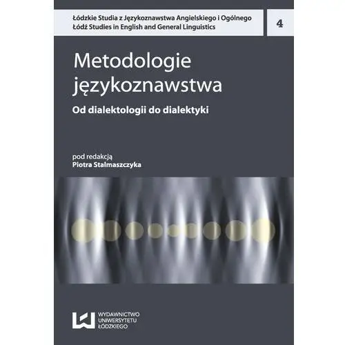 Metodologie językoznawstwa 4 Wydawnictwo uniwersytetu łódzkiego