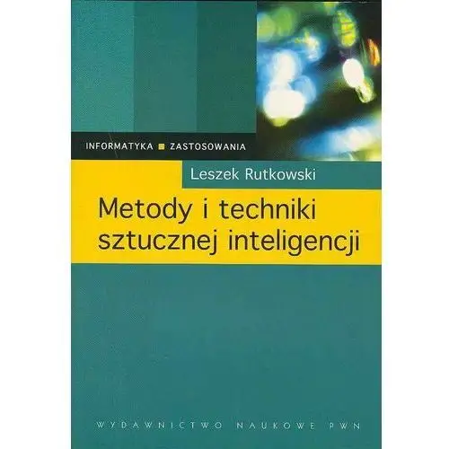 Metody i techniki sztucznej inteligencji