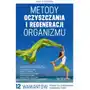 Metody oczyszczania i regeneracji organizmu Sklep on-line