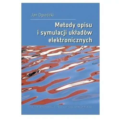 Metody opisu i symulacji układów elektronicznych