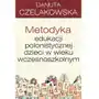 Metodyka edukacji polonistycznej dzieci w wieku wczesnoszkolnym Sklep on-line