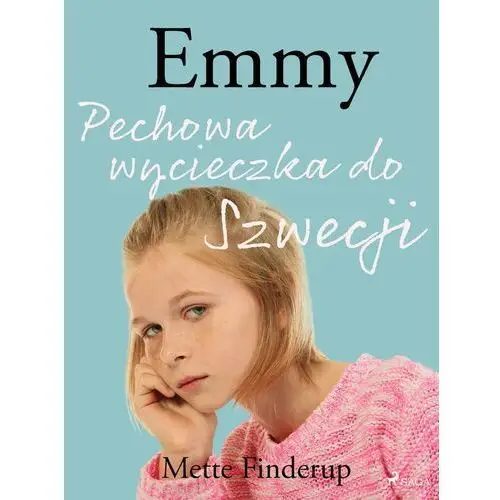 Mette finderup Emmy 2 - pechowa wycieczka do szwecji