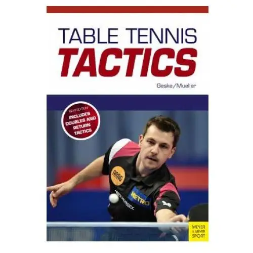 Meyer & meyer sport (uk) ltd Table tennis tactics