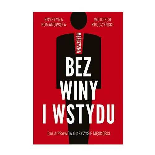 Mężczyzna bez winy i wstydu