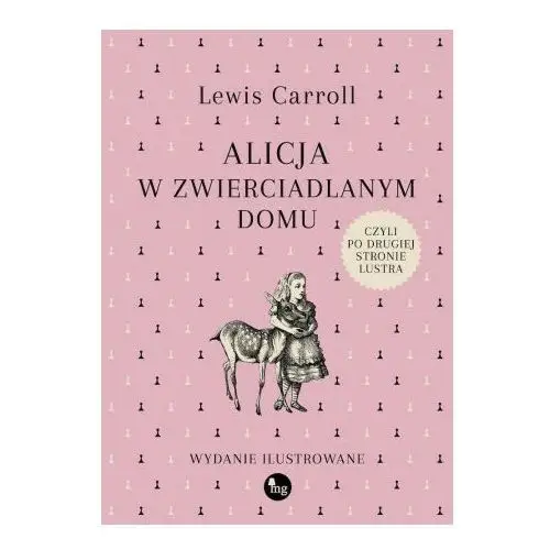 Alicja w zwierciadlanym domu, czyli po drugiej stronie lustra