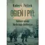 Mg Ogień i pył. ostatnia wiosna mordechaja anielewicza Sklep on-line