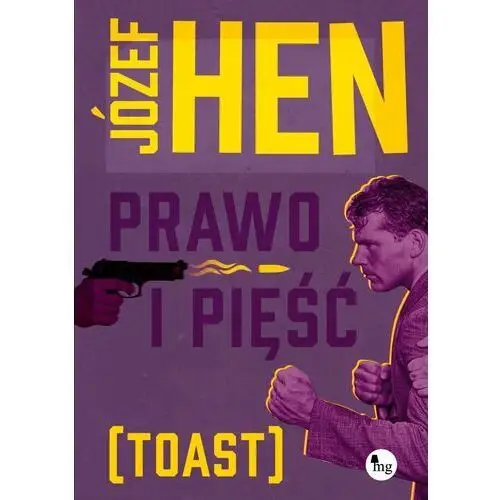 Prawo i pięść (toast)