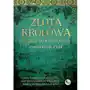 Złota królowa. elżbieta łokietkówna, AZ#FBC9096EEB/DL-ebwm/epub Sklep on-line