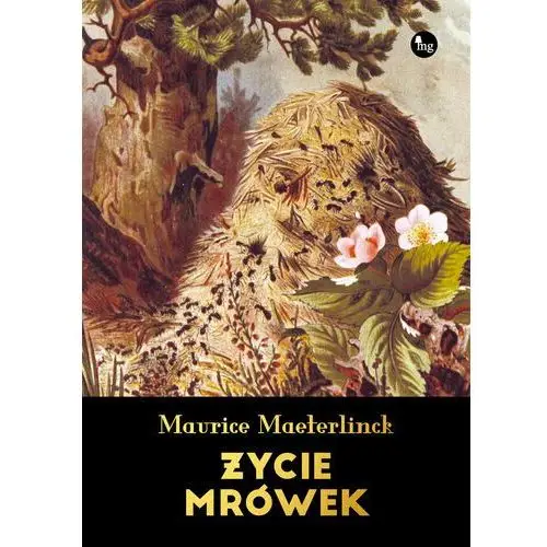 Życie mrówek - maurice maeterlinck Mg