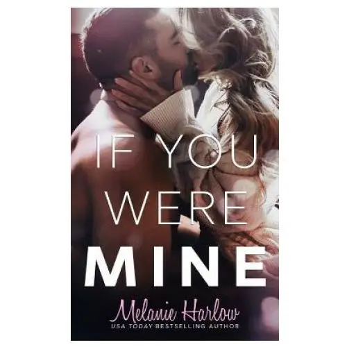 Mh publishing llc If you were mine