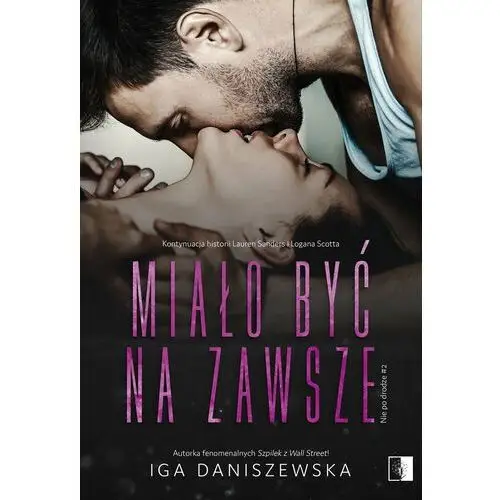 Miało być na zawsze