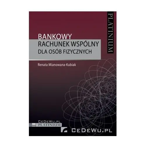 Mianowana-kubiak renata Bankowy rachunek wspólny dla osób fizycznych