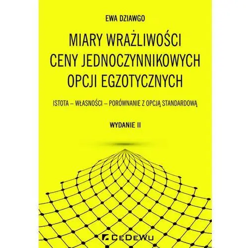 Miary wrażliwości ceny jednoczynnikowych opcji egzotycznych