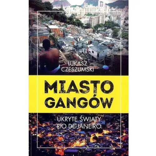 Miasto gangów