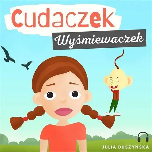 Cudaczek wyśmiewaczek