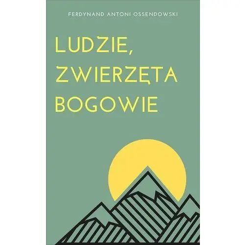 Ludzie, zwierzęta, bogowie