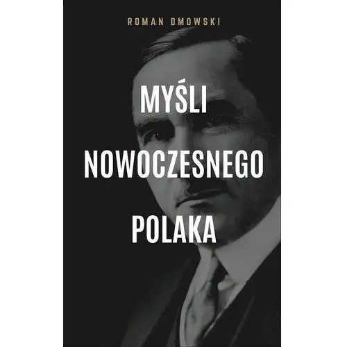 Myśli nowoczesnego polaka Miasto książek