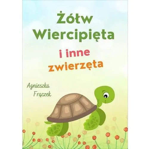 Miasto książek Żółw wiercipięta i inne zwierzęta