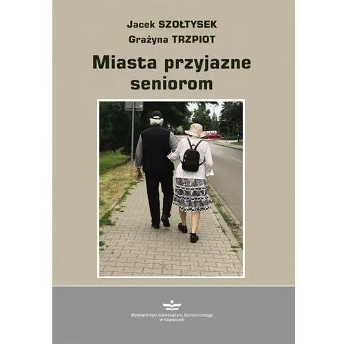 Miasto przyjazne seniorom, AZ#B1B6B397EB/DL-ebwm/pdf