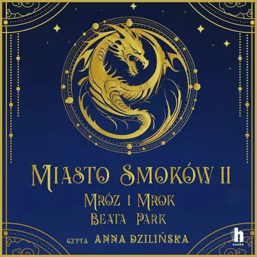 Miasto smoków. Miasto Smoków. Mróz i mrok