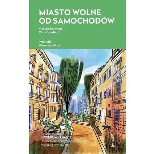 Miasto wolne od samochodów