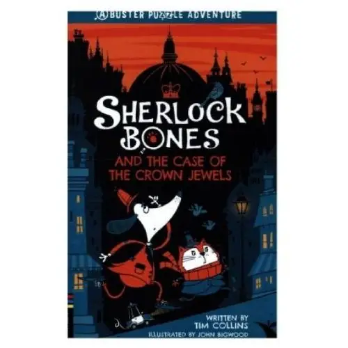 Michael o'mara books ltd Sherlock bones and the case of the crown jewels