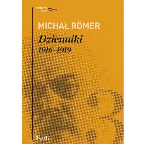 Dzienniki 1916-1919 Tom 3 - Michał Romer,105KS (8795418)