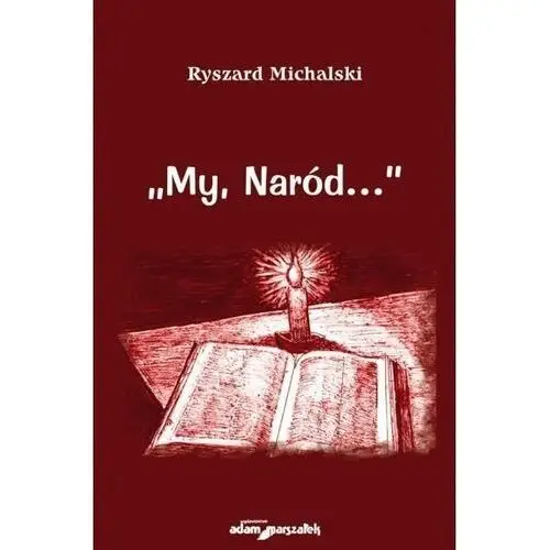 My naród Michalski ryszard