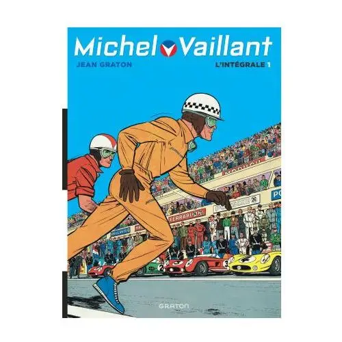 Michel Vaillant, L'Intégrale - Tome 1 / Nouvelle édition (Edition définitive)