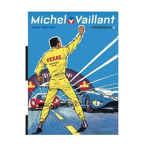 Michel Vaillant, L'Intégrale - Tome 2 / Nouvelle édition (Edition définitive)