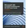 Microsoft 365 Certified Fundamentals MS-900 Exam Guide Sklep on-line