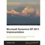 Microsoft Dynamics GP 2013 Implementation Sklep on-line