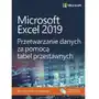 Microsoft Excel 2019. Przetwarzanie danych za pomocą tabel przestawnych Sklep on-line