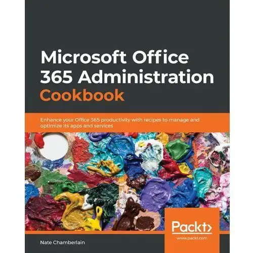 Microsoft Office 365 Administration Cookbook