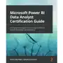 Microsoft Power BI Data Analyst Certification Guide Sklep on-line