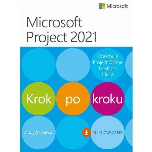 Microsoft project 2021 krok po kroku