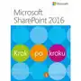 Microsoft SharePoint 2016. Krok po kroku Sklep on-line