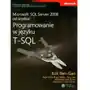 Microsoft SQL Server 2008 od środka. Programowanie w języku T-SQL Sklep on-line