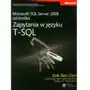 Microsoft SQL Server 2008 od środka. Zapytania w języku T-SQL Sklep on-line