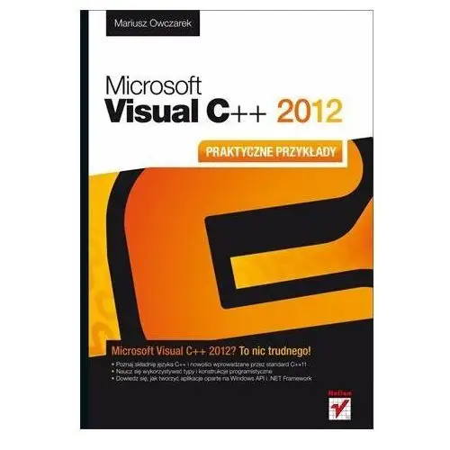 Microsoft Visual C++ 2012. Praktyczne przykłady