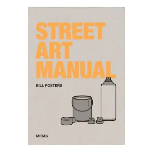 Street art manual Midas collection