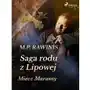 Miecz Maramy. Saga rodu z Lipowej. Tom 2 Sklep on-line