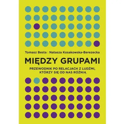 Między grupami Przewodnik po relacjach z ludźmi, k - Jeśli zamówisz do 14:00, wyślemy tego samego dnia