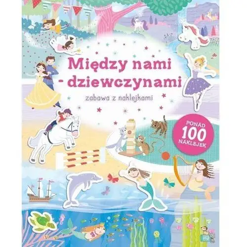 Między nami dziewczynami. Zabawa z naklejkami