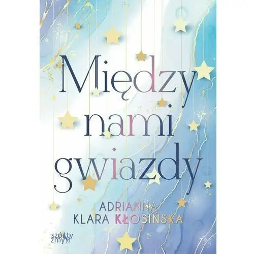 Między nami gwiazdy