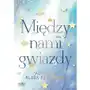 Między nami gwiazdy Sklep on-line