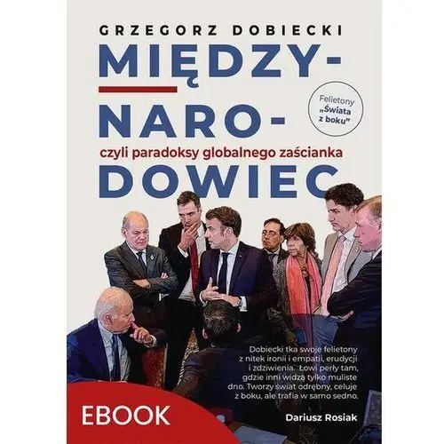 Międzynarodowiec, czyli paradoksy globalnego zaścianka