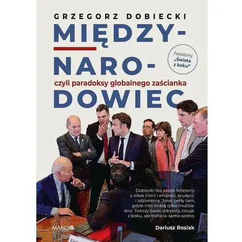 Międzynarodowiec, czyli paradoksy globalnego zaścianka