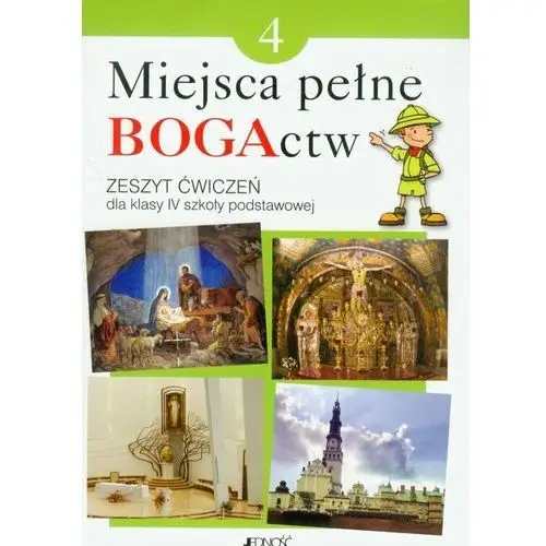 Miejsca pełne BOGActw 4. Zeszyt ćwiczeń. Szkoła podstawowa