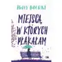 Miejsca w których płakałam Bourne, Holly Sklep on-line